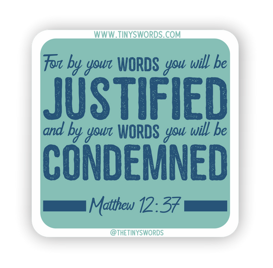 Matthew 12:37 Sticker